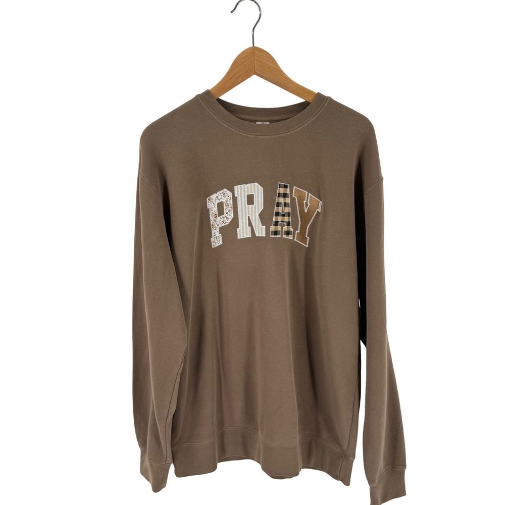 Independent Trading Company Pray Sweatshirt Brown Large Faith Mixed Media Patch